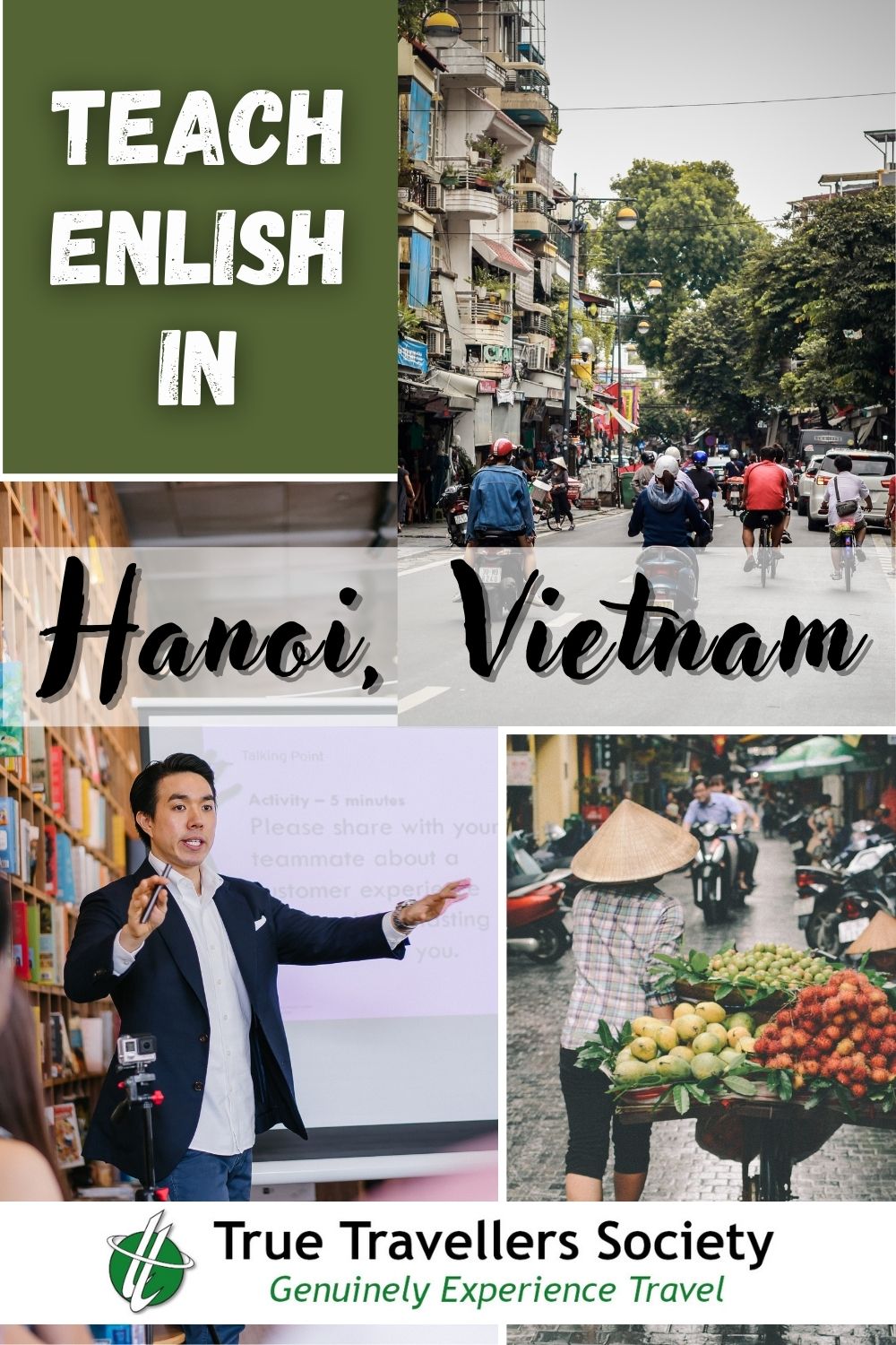 Teach English in Hanoi, Vietnam True Travellers Society